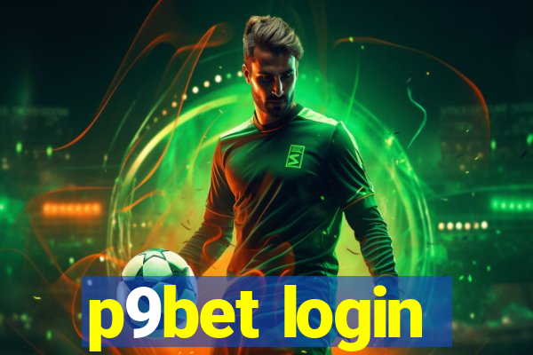 p9bet login